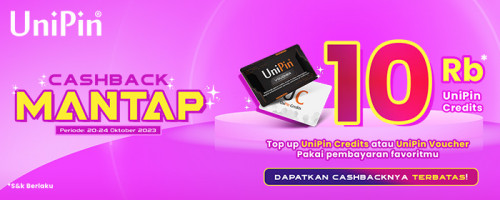 MANTAP – Main Game Favoritmu dan Top Up di UniPin, Nikmati Cashback Jutaan UniPin Credits!